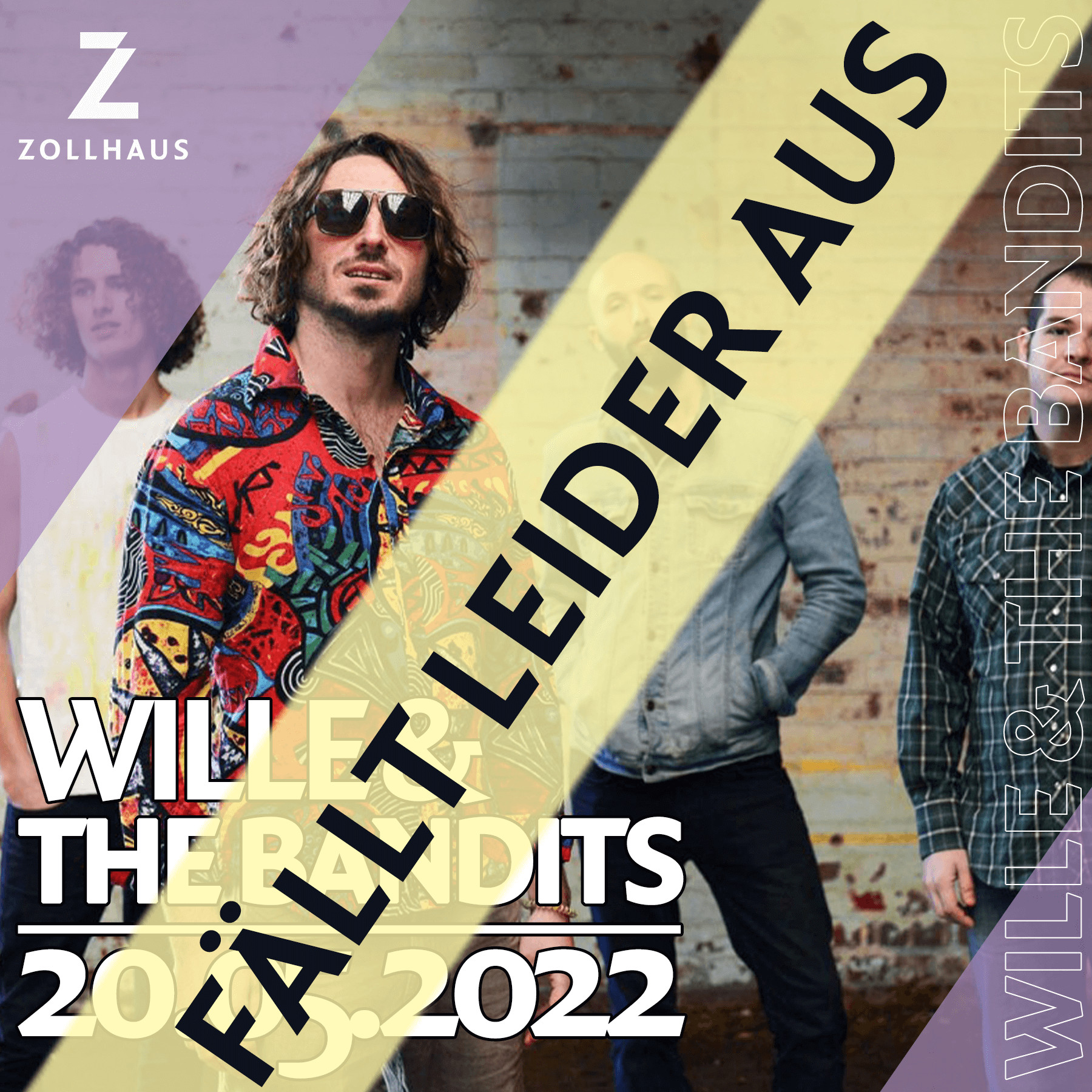 ABSAGE: WILLE & THE BANDITS