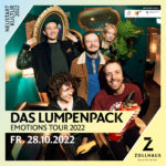 DAS LUMPENPACK (NEUSTART KULTUR 2022) AM 28.10.22 IM ZOLLHAUS