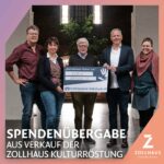 Spendenübergabe aus Verkauf der Zollhaus Kulturröstung