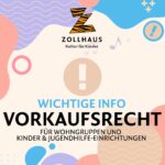 Kultur für Kinder - Vorkaufsrecht für Wohngruppen und Kinder-und Jugendeinrichtungen
