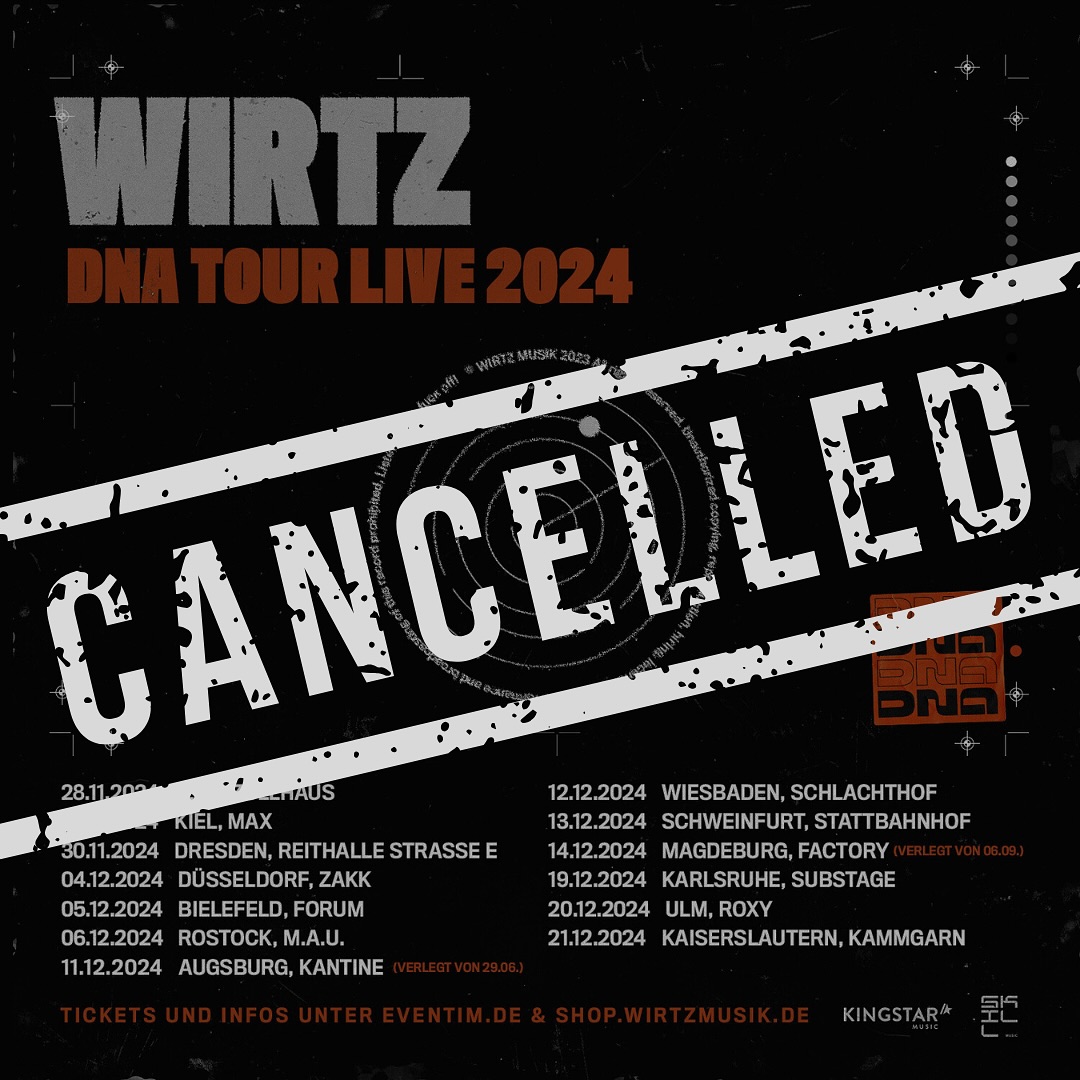 TOUR-ABSAGE WIRTZ