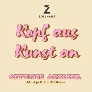 Offenes Atelier: Kopf aus, Kunst an