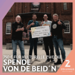 Spende von De Beid´n für kulturelle Zwecke